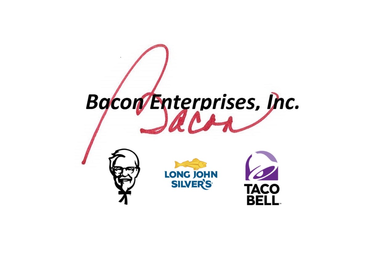 Bacon Enterprises - KFC, Taco Bell, Long John Silver's